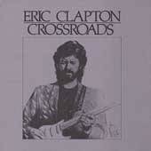 Eric Clapton : Crossroads